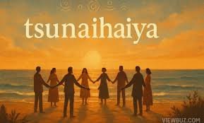 Tsunaihaiya Meaning and Cultural Significance Explained
