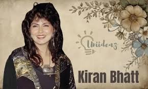 Kiran Bhatt Age, Biography, Family, and Legacy